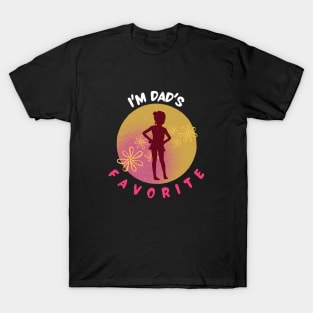 I'm dad's favorite motivational design T-Shirt